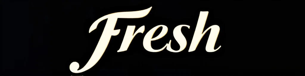 Fresh